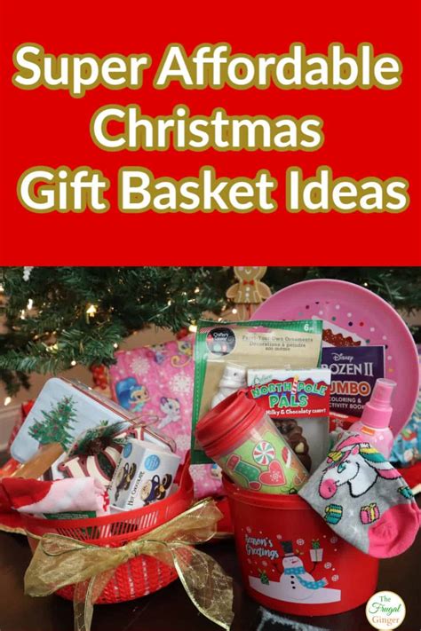 Super Cheap Christmas Gift Basket Ideas: Everything from The Dollar Tree! - The Frugal Ginger