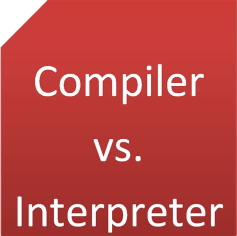 Difference between Compiler and Interpreter. Compiler vs Interpreter - TechBlogMU