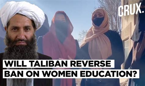 Ban On Women’s Education Reveals Rift In Taliban l Will Supreme Leader ...