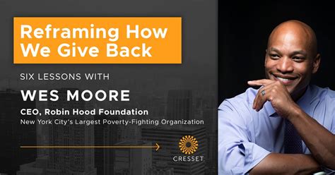 Six Lessons from Robin Hood Foundation CEO Wes Moore | Cresset