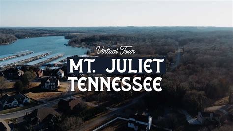 Virtual Tour of MOUNT JULIET, Tennessee | BEST SUBURBS of Nashville - YouTube