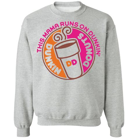 This mama runs on dunkin donuts shirt - Bucktee.com