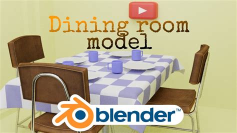 Dining table model in blender [ idea 3D ]💡 - YouTube
