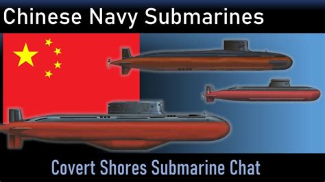 The Chinese Navy's 10 Types Of Submarine