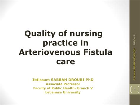 (PDF) Quality of nursing practice in Arteriovenous Fistula care. www.kidneyregistrylb.com/pages ...