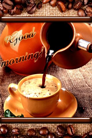Pour The Coffee Good Morning | Good morning coffee, Morning coffee, Good morning picture