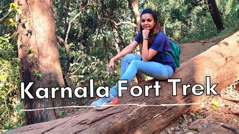 Karnala Fort Trek | Karnala Bird Sanctuary Trek | Beginners Trek near Mumbai | Eat Travel Fun ...