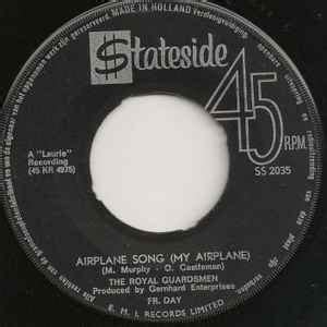 The Royal Guardsmen – Airplane Song (My Airplane) (1967, Vinyl) - Discogs