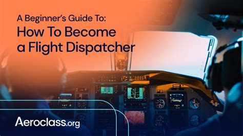 How To Become a Flight Dispatcher - Aeroclass.org