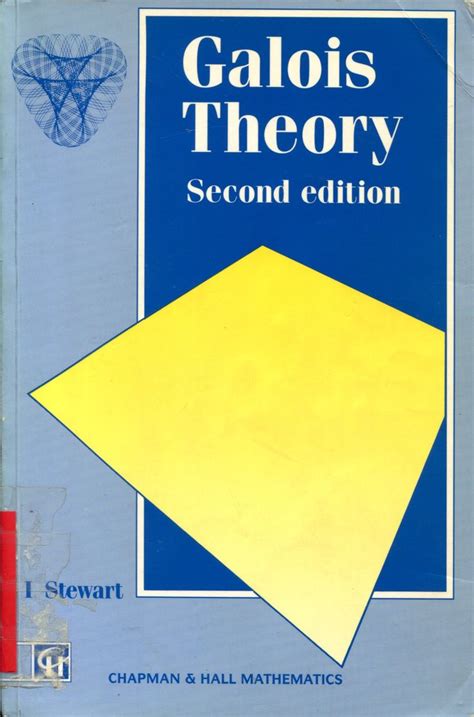 Galois theory / Ian Stewart. -- 2a ed.. -- London [etc.] : Chapman and Hill, 1991. Ver ...