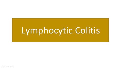 Lymphocytic Colitis - YouTube