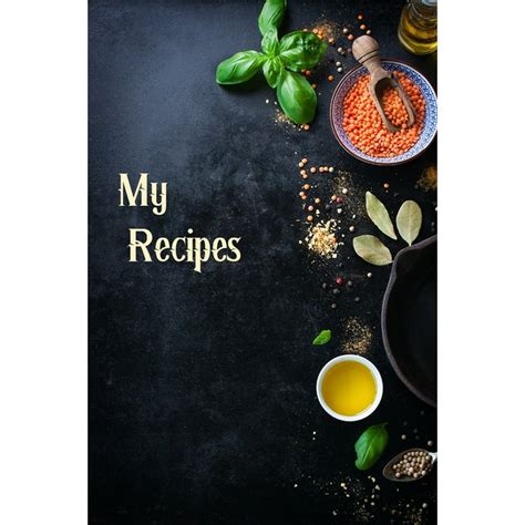 My Recipes: My Favorite Recipes Blank Cookbook- Personalised Cookbook ...