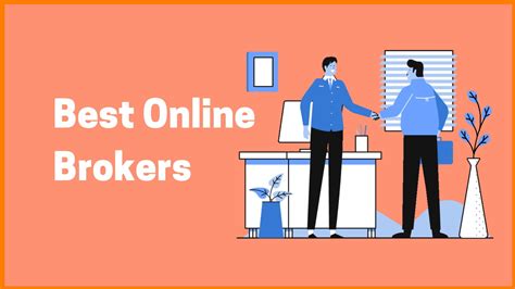 What are currently the Best Online Brokers?