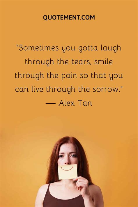 Quotes About Smiling Through The Pain