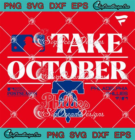 Take October Phillies Red October SVG - Postseason 2023 Philadelphia ...