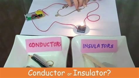 Conductor Or Insulator? Science Experiment For Kids - YouTube