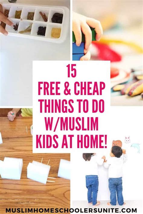 Cheap and Easy Activities for Muslim Kids - Muslim Homeschoolers Unite