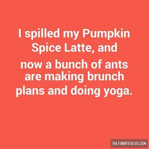 Funny Pumpkin Spice Quotes - ShortQuotes.cc