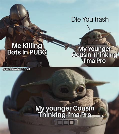 Pubg memes | Baby Yoda's "Take the Shot" | Know Your Meme