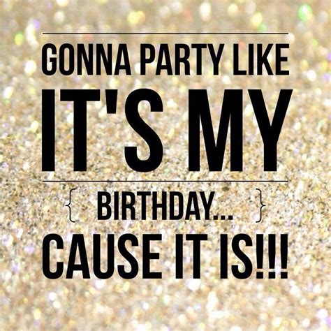 Gonna party like it's my birthday...cause it is!! #compartirvideos # ...