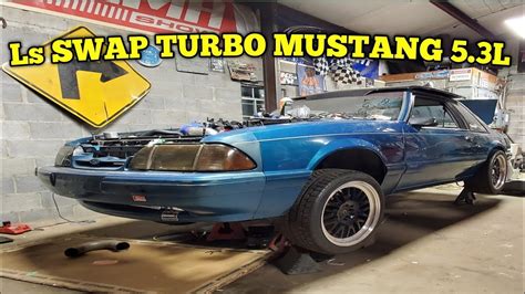 Ls Swap Mustang 5.3l Turbo - YouTube