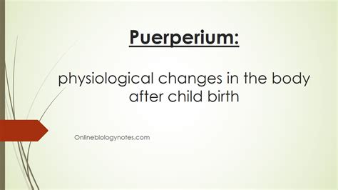 Puerperium: physiological changes in reproductive system and other ...