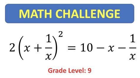 Math Challenge | Grades 9-10 | Rational Equation Problem with Long ...