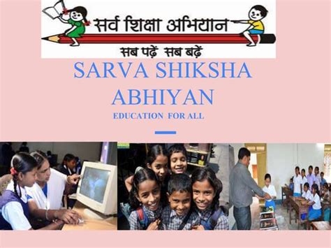 Sarva shiksha abhiyan | PPT