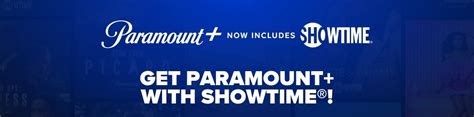 FREE Paramount Plus and Showtime!