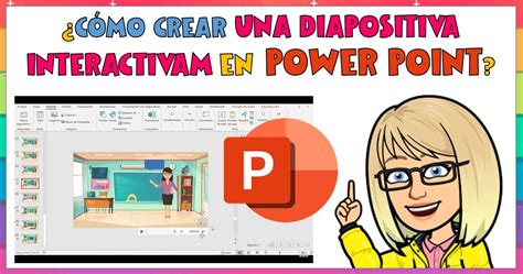 ¿CÓMO HACER UNA DIAPOSITIVA INTERACTIVA EN POWERPOINT? - Imagenes Educativas