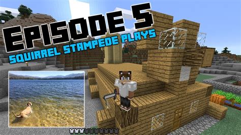 Squirrel Stampede Plays Minecraft Episode 5: Exploring - YouTube