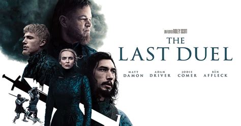 Movie Review - The Last Duel - Archer Avenue