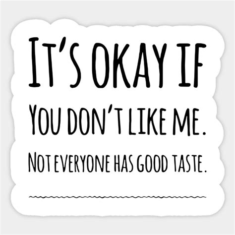 Funny Quotes - Funny Quotes - Sticker | Printerval