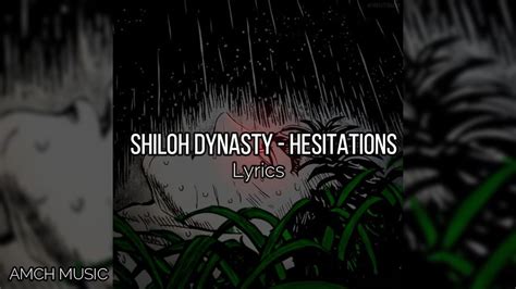 Shiloh Dynasty - Hesitations (Lyrics) | "I'm the one you need" - YouTube