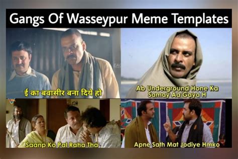 Gangs Of Wasseypur Memes Template - Spacotin