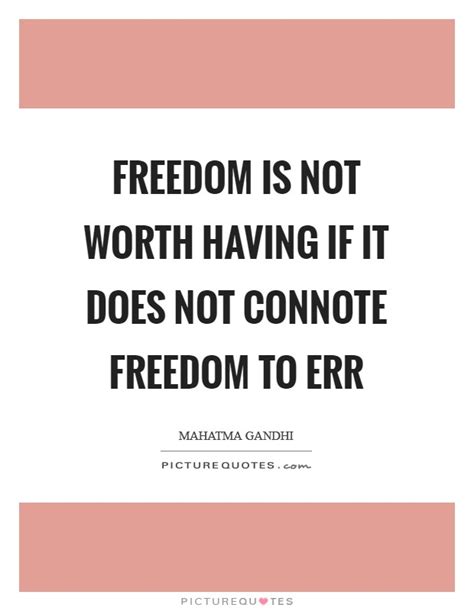 Freedom Gandhi Quotes & Sayings | Freedom Gandhi Picture Quotes