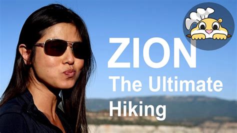 Zion National Park - The Ultimate Hiking Adventure - YouTube