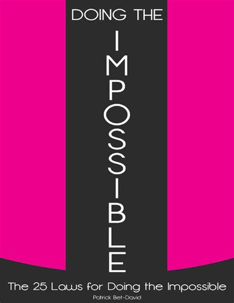 Doing The Impossible The 25 Laws for Doing The Impossible - PDF Room ...