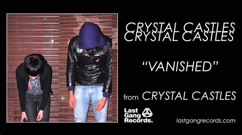 Crystal Castles - Vanished - YouTube