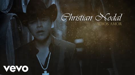 Christian Nodal - Adiós Amor (Official Lyric Video) Chords - Chordify