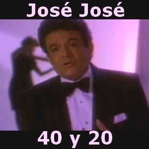 Jose Jose - 40 y 20 - Acordes D Canciones - Guitarra y Piano