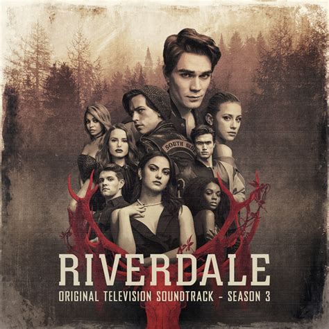 ‎Riverdale: Season 3 (Original Television Soundtrack) by Riverdale Cast ...