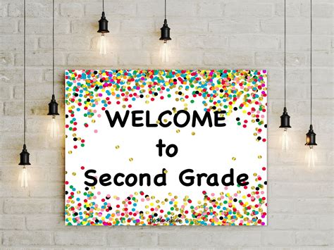 Back to School Printable Welcome to Second Grade sign for teacher, diy colorful confetti ...