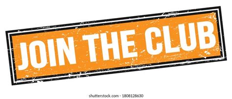 4,917 Join The Club Images, Stock Photos & Vectors | Shutterstock