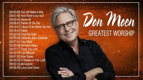 Most Popular Don Moen Greatest Worship Songs ️ 2020 Don Moen Devotional Songs - YouTube