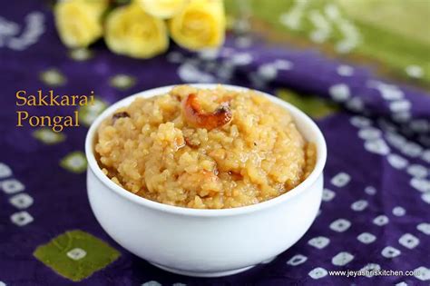 sakkarai-pongal-recipe - Jeyashri's Kitchen