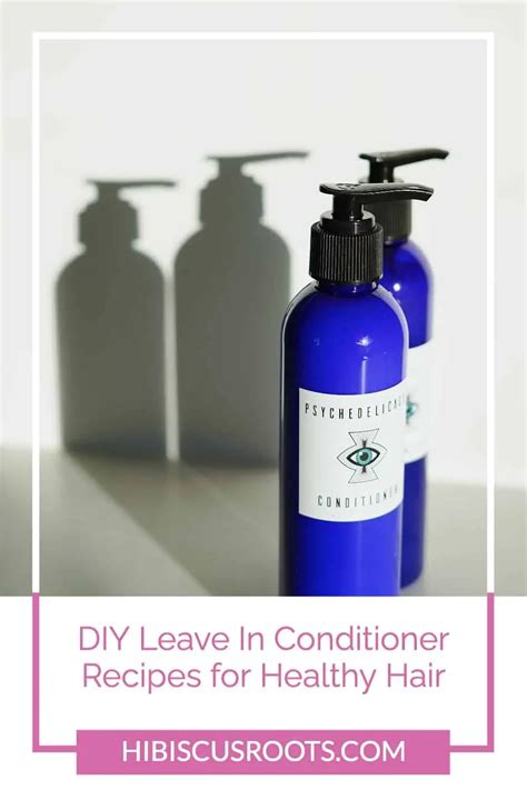 8 Leave-In Conditioner DIY Recipes for Healthy & Shiny Hair!