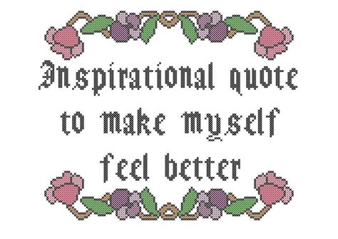 Inspirational Quote Cross Stitch Pattern