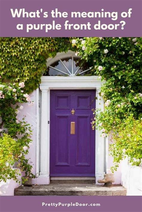 Purple Front Door Meaning, Paint Your Door Purple | Pretty Purple Door