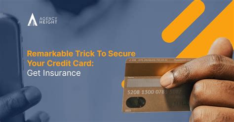 Credit Card Insurance: For the Chip in Your Pocket - Agency Height